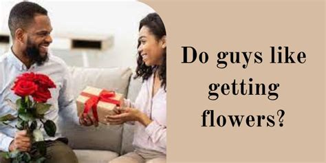 Do Guys Like Getting Flowers? Exploring the Complexities of an Oversimplified Question